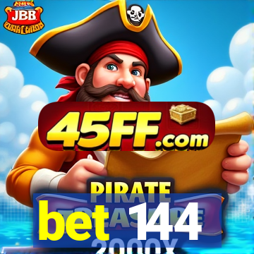 bet 144